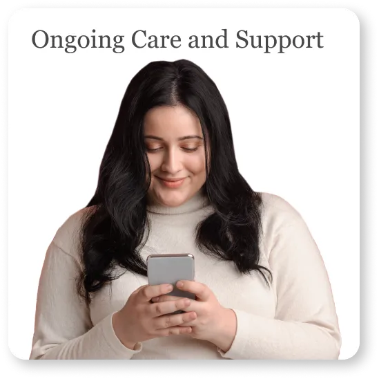 Ongoing Care & Support